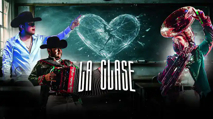 La Clase (LETRA)