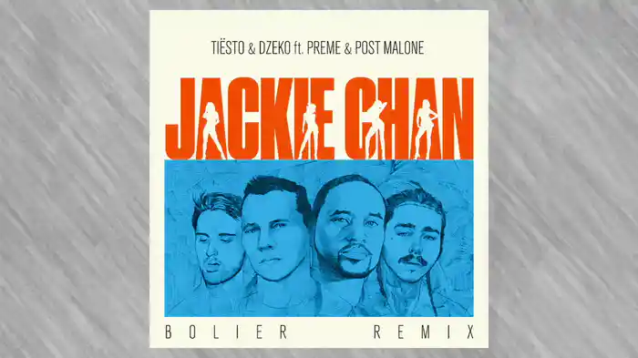 Jackie Chan (Bolier Remix / Audio)