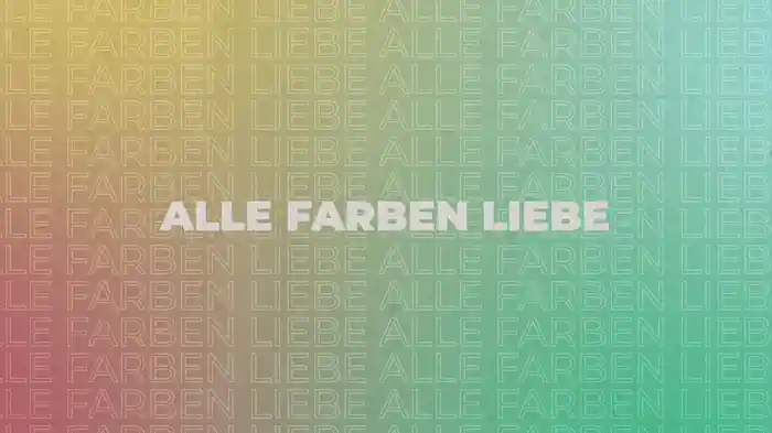 Alle Farben Liebe (Lyric Video)