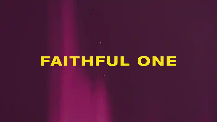 Faithful One (Lyric Video)