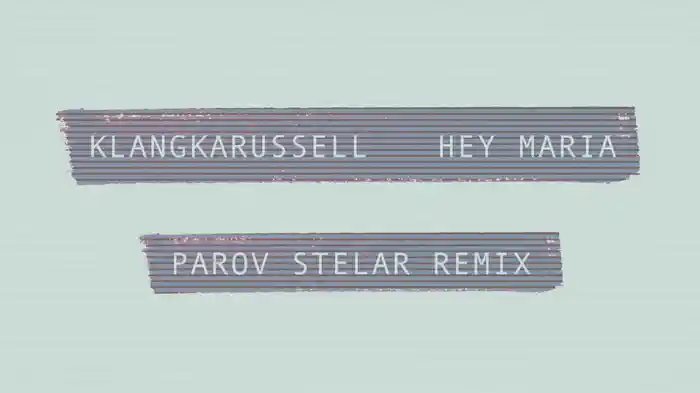 Hey Maria (Parov Stelar Remix / Audio)
