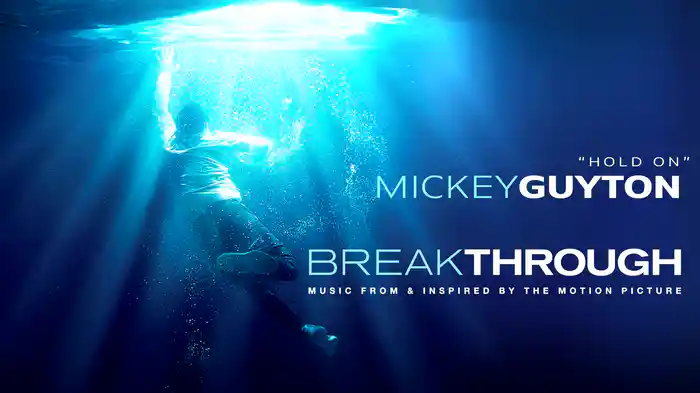 Hold On (From "Breakthrough" Soundtrack / Audio)