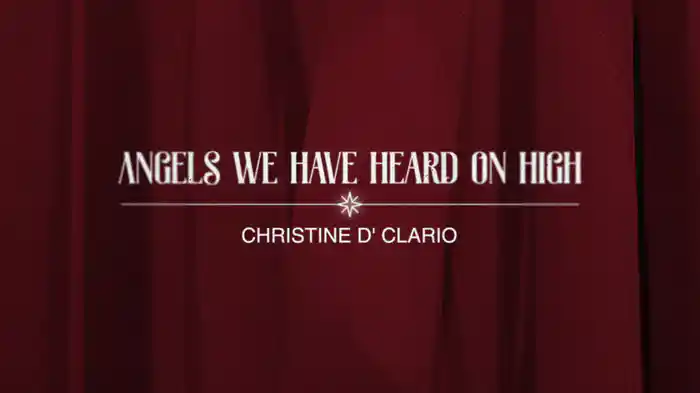 Angels We Have Heard On High (Gloria In Excelsis Deo) (Lyric Video)