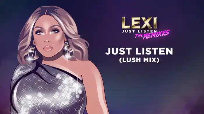 Just Listen (Lush Mix/Audio)