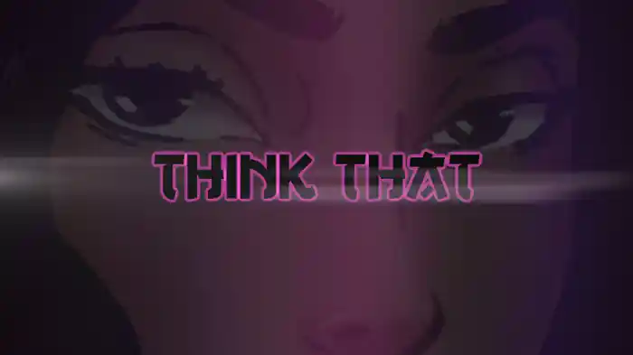 Think That (Lyric Video)