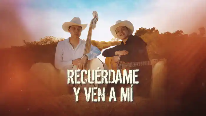 Recuérdame Y Ven A Mí (LETRA / En Vivo)