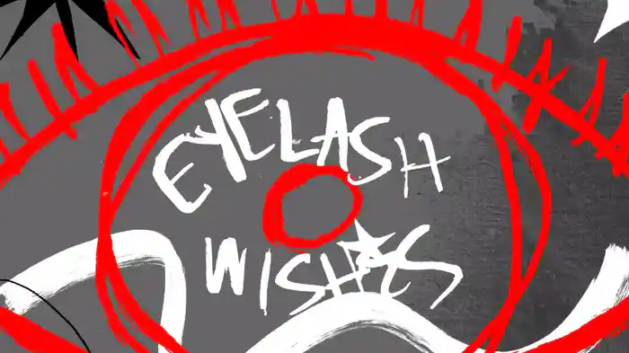 Eyelash Wishes (Lyric Video)