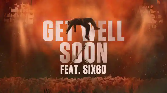 Get Well Soon (Official Lyric Video)