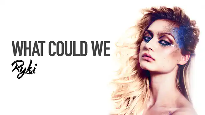 What Could We (Audio)