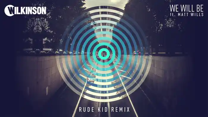 We Will Be (Rude Kid Remix / Audio)