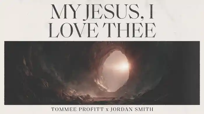 My Jesus, I Love Thee (Audio)