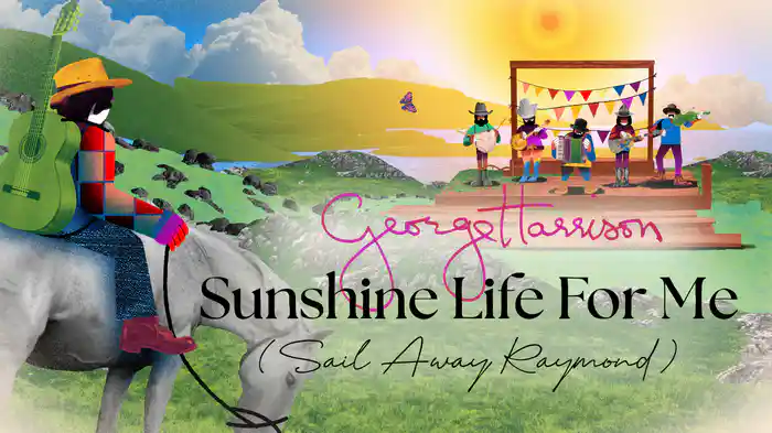 Sunshine Life For Me (Sail Away Raymond)