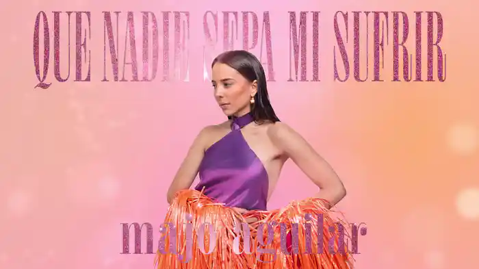 Que Nadie Sepa Mi Sufrir (LETRA)