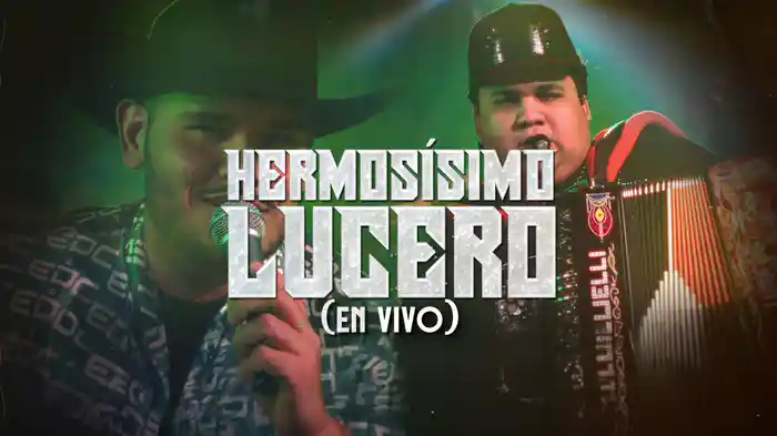 Hermosísimo Lucero (En Vivo / LETRA)