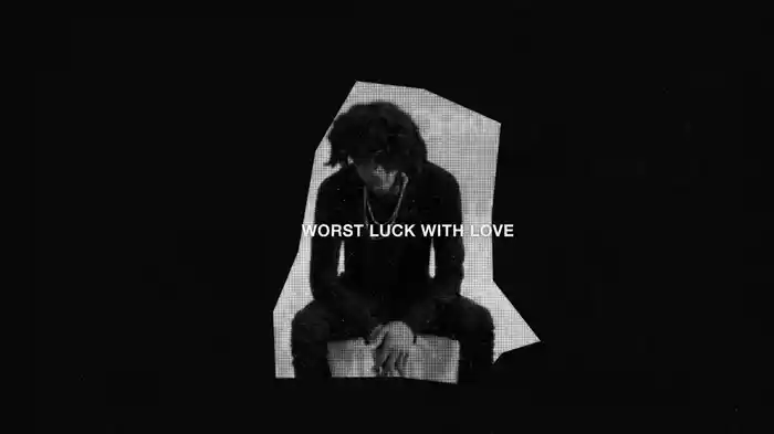 Worst Luck (Lyric Video)