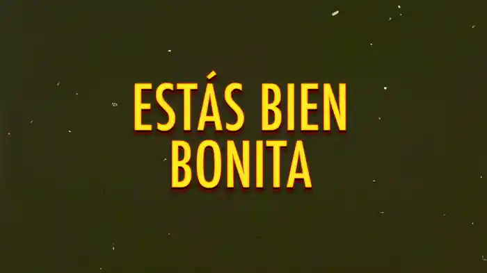 Estás Bien Bonita (Duet Version / LETRA)