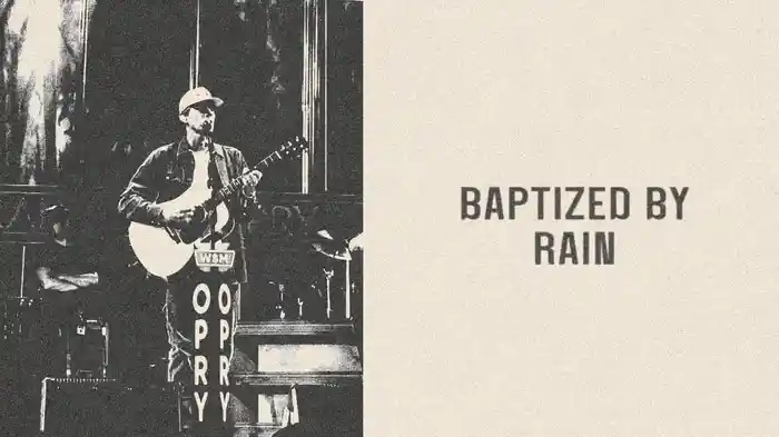 Baptized By Rain (Lyric Video)