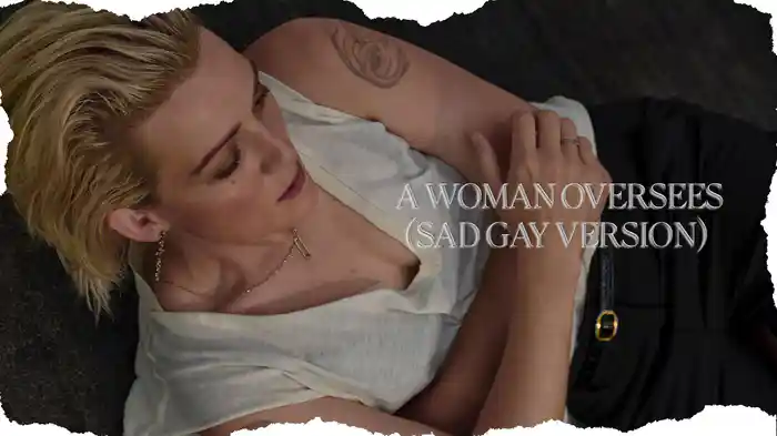 A Women Oversees (Sad Gay Version/Lyric Video)