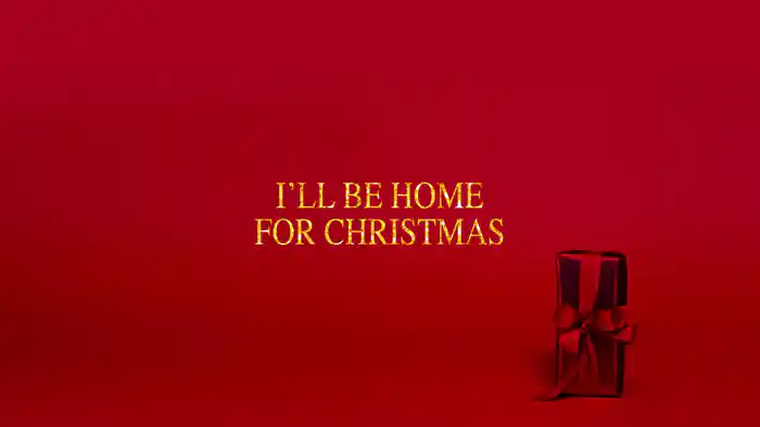 I'll Be Home For Christmas (Lyric Video)