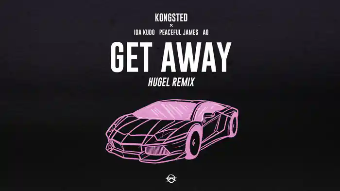 Get Away (HUGEL Remix / Audio)