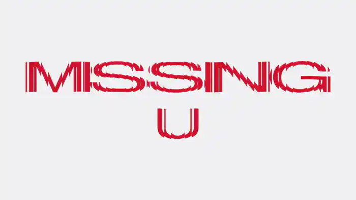 Missing U (Lyric Video)
