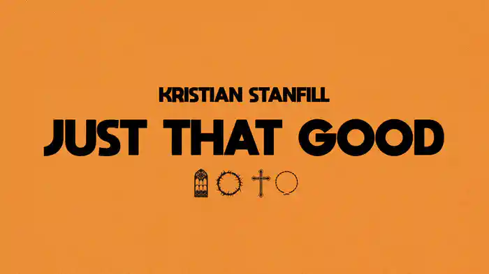 Just That Good (Audio)