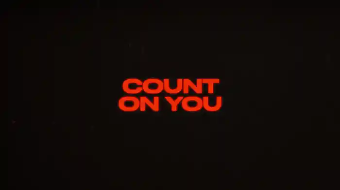 Count On You (Lyric Video)