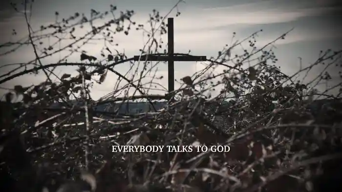 Everybody Talks To God (Lyric Video)
