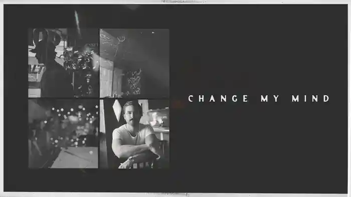 Change My Mind (Lyric Video)