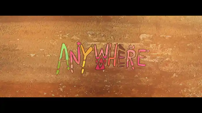 Anywhere (Lyric Video)