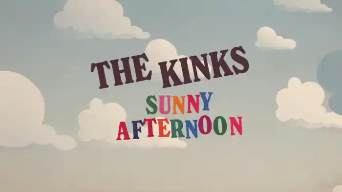 Sunny Afternoon
