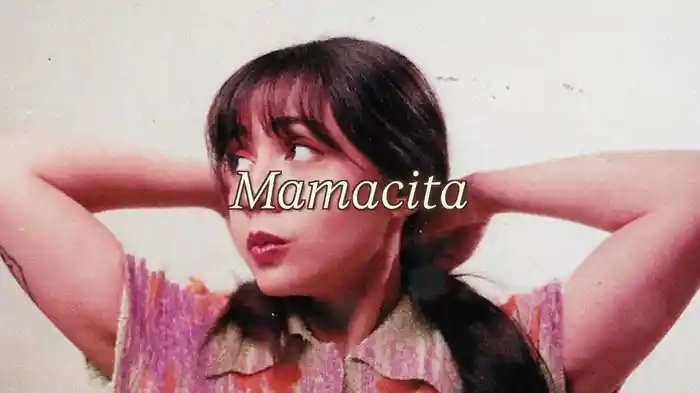 Mamacita (LETRA)