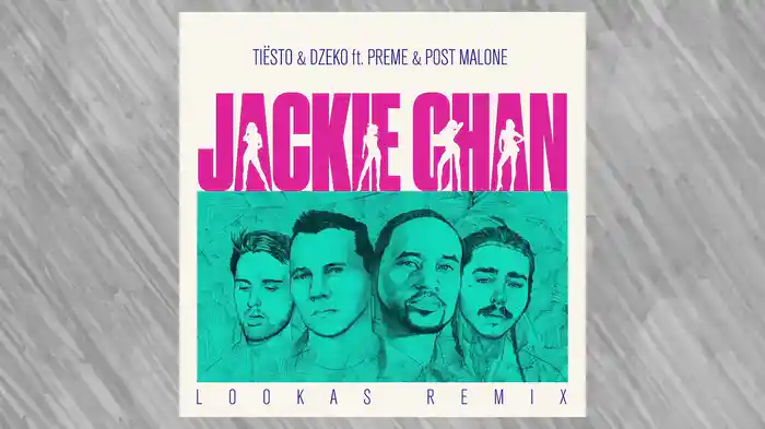 Jackie Chan (Lookas Remix / Audio)