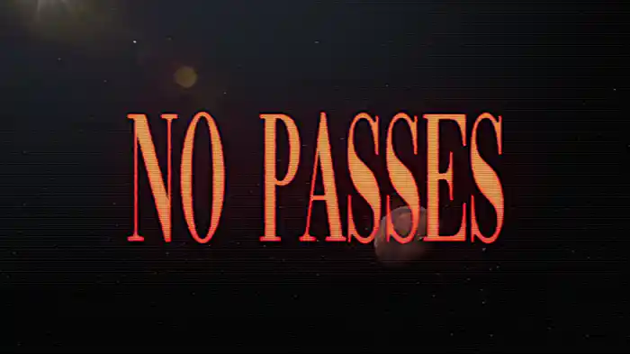 No Passes (Lyric Video)