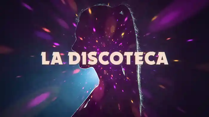 La Discoteca (LETRA)