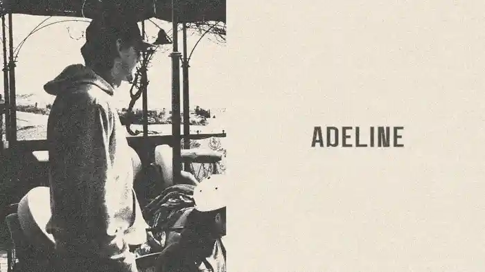 Adeline (You’re Outta Line) (Lyric Video)