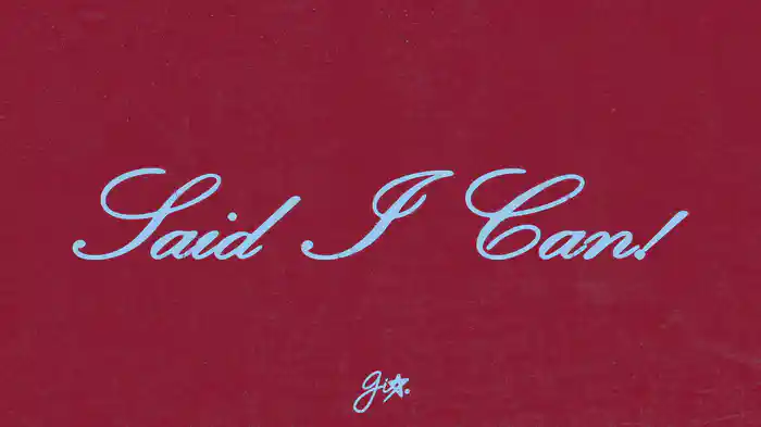 SAID I CAN! (Audio)
