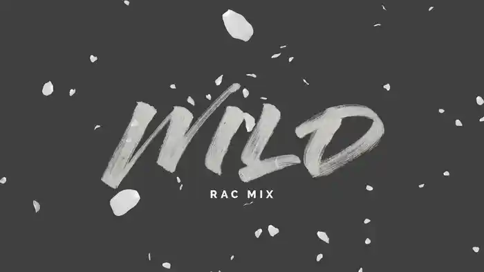 WILD (RAC Mix)