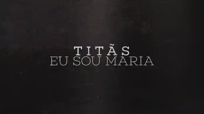 Eu Sou Maria (Lyric Video)