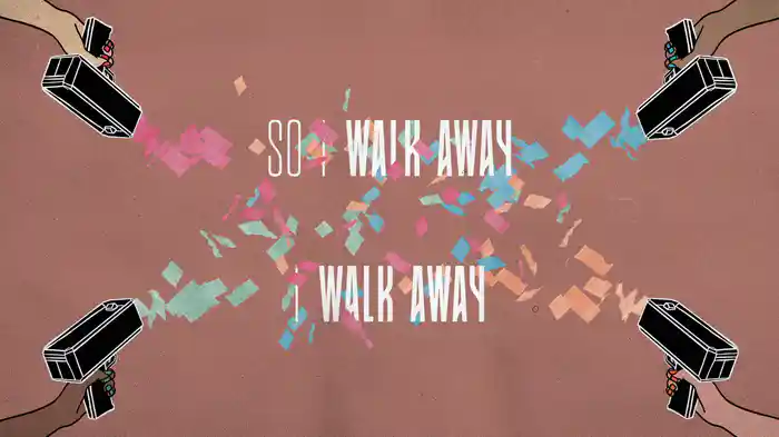 Walk Away (Lyric Video)