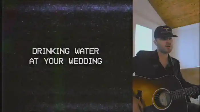 Water At A Wedding (Lyric Video)