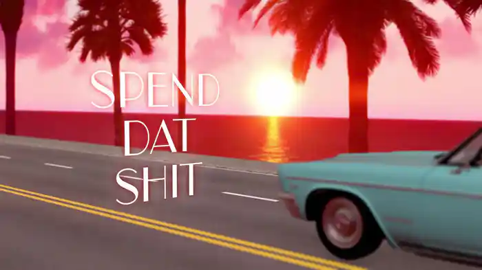 Spend Dat (Lyric Video)