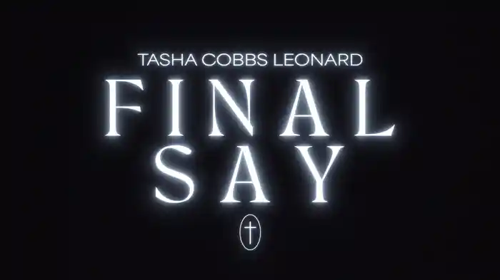 Final Say (Live / Lyric Video)
