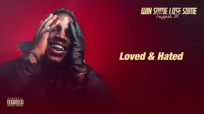 Loved & Hated (Audio)