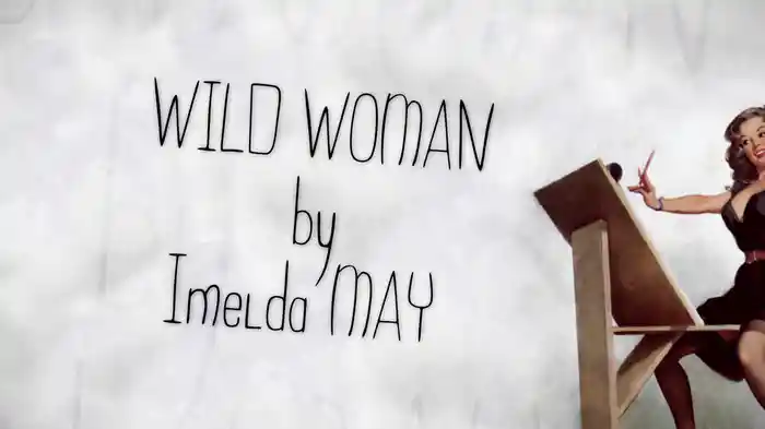 Wild Woman (Lyric Video)