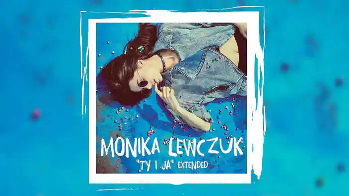 Ty I Ja (Extended Audio)