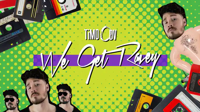 We Get Ravey (Audio)