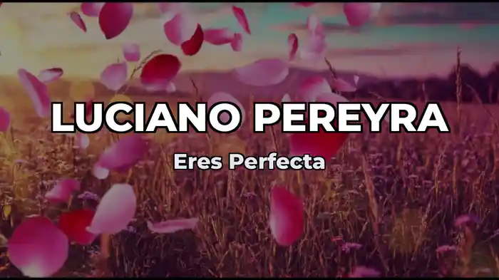 Eres Perfecta (Lyric Video)