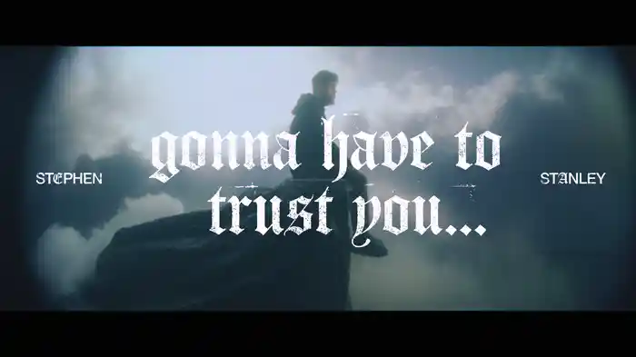 gonna have to trust you (Lyric Video)