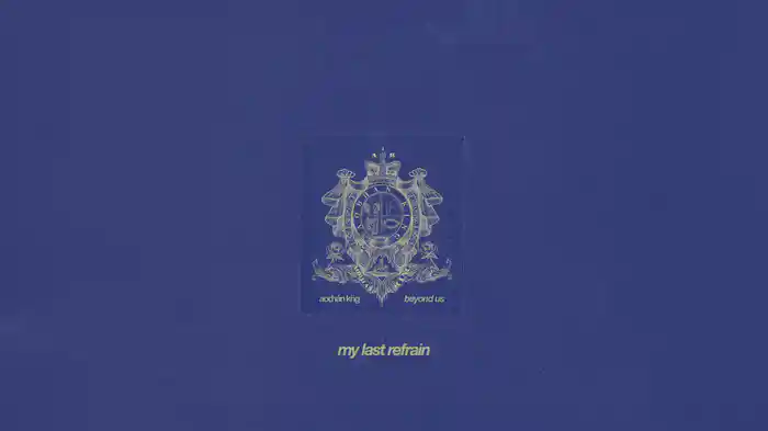 My Last Refrain (Audio)